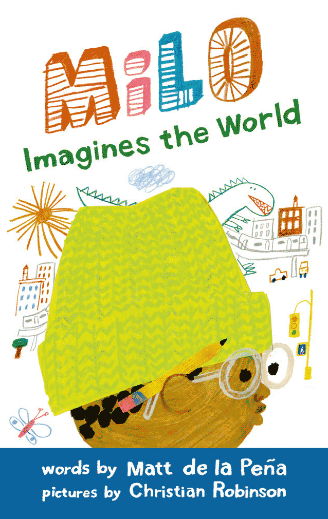 Milo Imagines the World/Milo imagina el mundo