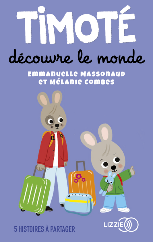 Timoté découvre le monde